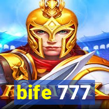 bife 777